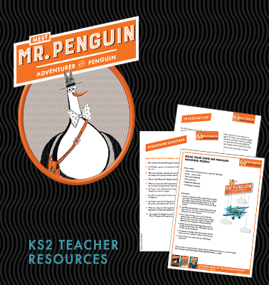 Mr Penguin Alex T Smith teacher Resources and activity sheets