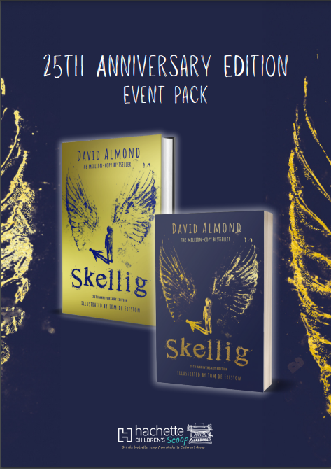 25th Anniversary Edition Event Pack - Skellig by David Almond