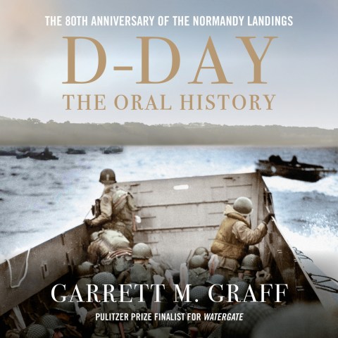 D-DAY The Oral History