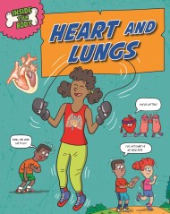 Inside Your Body: Heart and Lungs