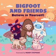 Bigfoot and Friends (Board Book)