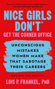 Nice Girls Don’t Get the Corner Office