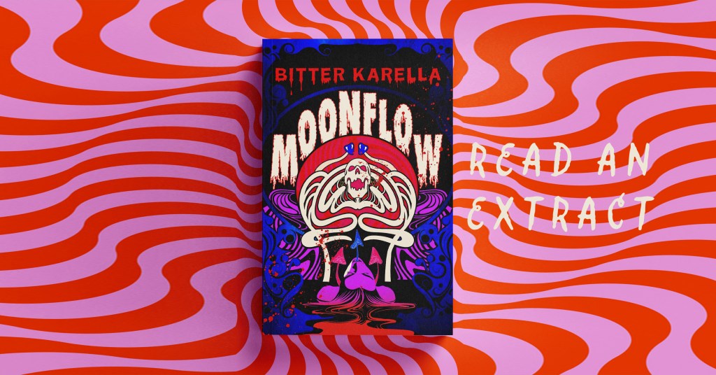 Read an extract from Moonflow by Bitter Karella