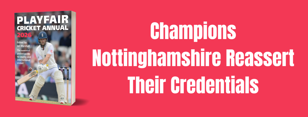 Champions Nottinghamshire Reassert Their Credentials