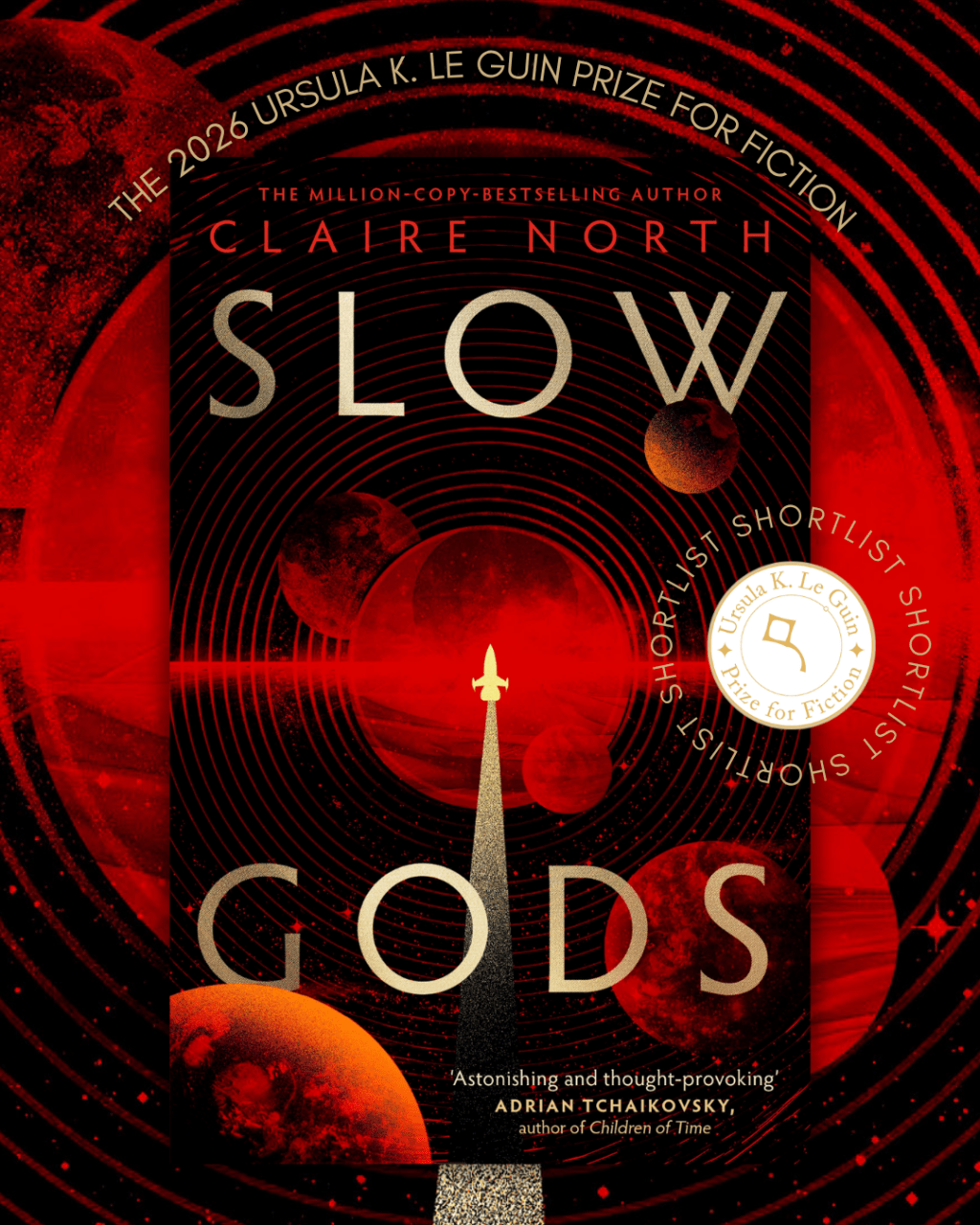 Slow Gods is shortlisted for the 2026 Ursula K. Le Guin Prize for Fiction